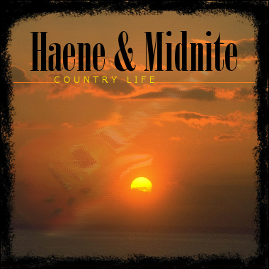 Haene &amp; Midnite