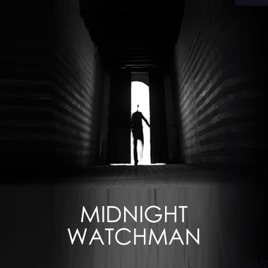 Midnight Watchman