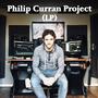 Philip Curran Project &#x28;LP&#x29;