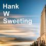 Hank W Sweeting