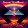 Strange World Music