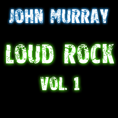 Loud Rock Vol 1