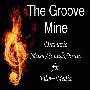 The Groove Mine