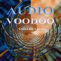 Audio Voodoo