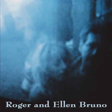 Roger and Ellen Bruno