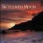 Sixteenth Moon
