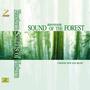 Sound of the Forest