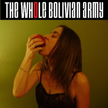 The Whole Bolivian Army