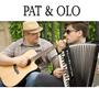 Pat &amp; Olo