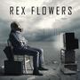 Rex Flowers