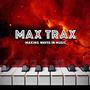 Max Trax