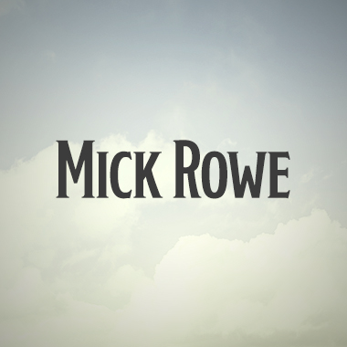 Mick Rowe