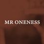 Mr Oneness