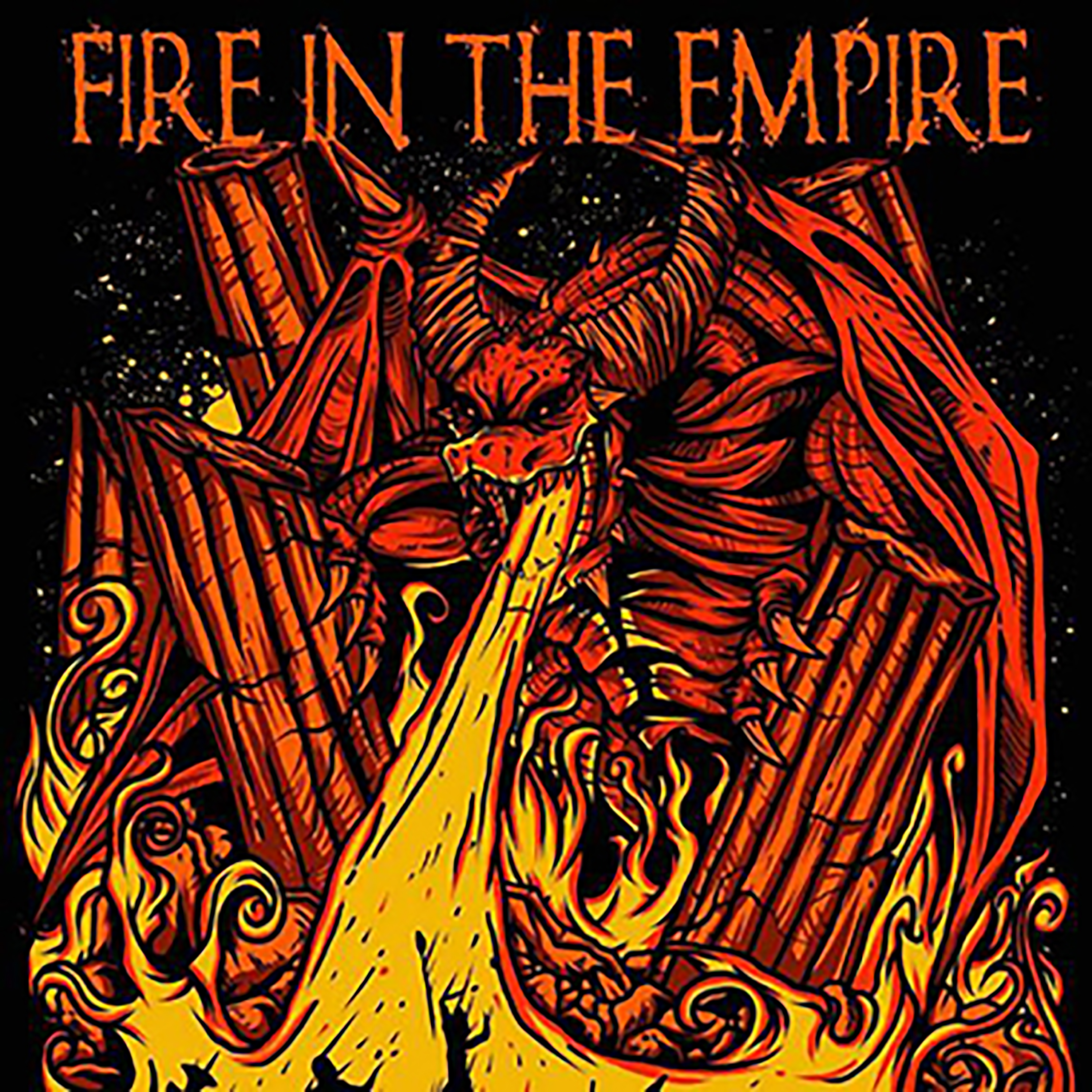 Fire In The Empire