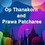 Op Thanakon and Praewa Patcharee