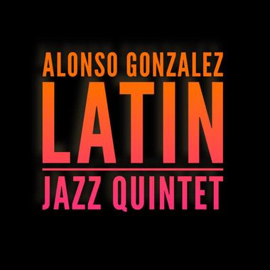 Alonso Gonzalez &amp; Jazz Latino