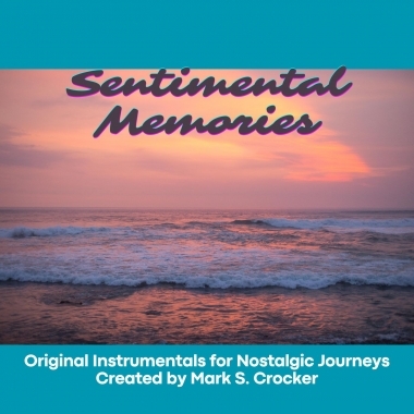 Sentimental Memories: Original Instrumentals for Nostalgic Journeys