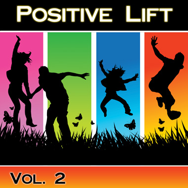 Positive Lift, Vol. 2