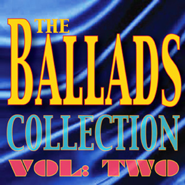 The Ballads Collection Vol 2