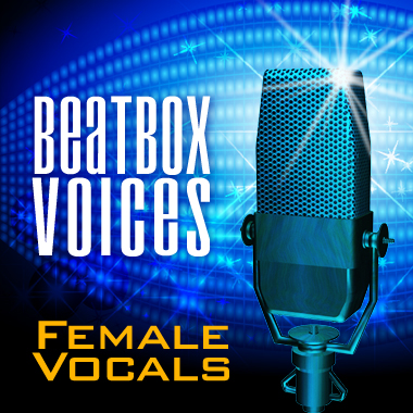 Beatbox Voices - Female Vocals