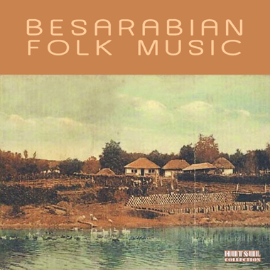 Hutsul Collection - Besarabian Folk Music