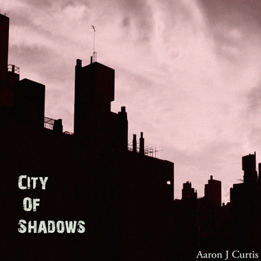 City of Shadows Album